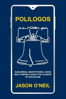 Polilogos(English, Paperback, O'Neil Jason)