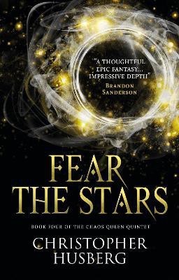 Chaos Queen - Fear the Stars (Chaos Queen 4)(English, Paperback, Husberg Christopher)