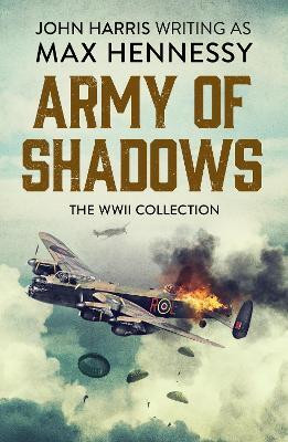 Army of Shadows(English, Electronic book text, Hennessy Max)