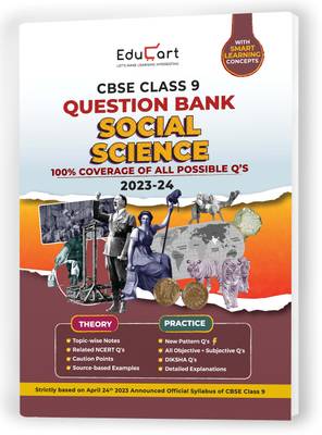 Educart CBSE Class 9 Question Bank SOCIAL SCIENCE for 2023-2024  - Social Science Class 9 NCERT
Class 9 Question Bank
Class 9 Social Science Question Bank