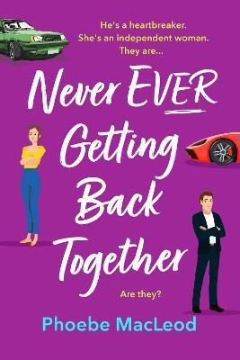 Never Ever Getting Back Together(English, Hardcover, MacLeod Phoebe)