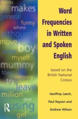 Word Frequencies in Written and Spoken English(English, Paperback, Leech Geoffrey)