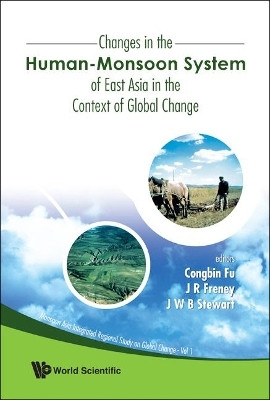 Changes In The Human-monsoon System Of East Asia In The Context Of Global Change(English, Hardcover, unknown)