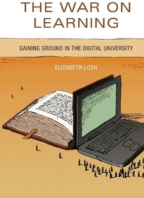 The War on Learning(English, Paperback, Losh Elizabeth)