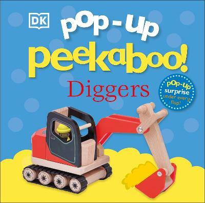 Pop-Up Peekaboo! Diggers(English, Board book, DK)