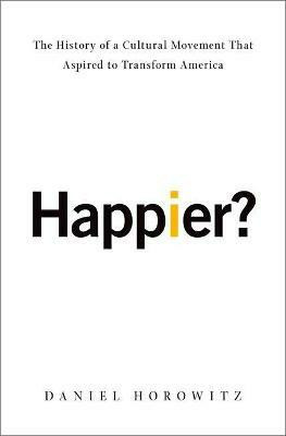 Happier?(English, Hardcover, Horowitz Daniel)