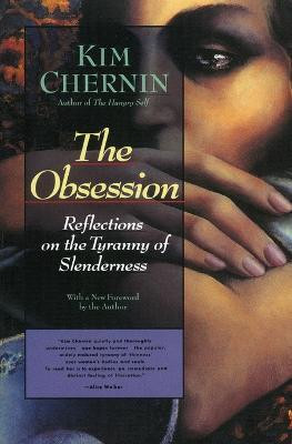 The Obsession(English, Paperback, Chernin Kim)