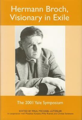 Hermann Broch, Visionary in Exile(English, Hardcover, unknown)