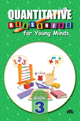 Quantitative Reasoning For Young Minds Level 3(English, Paperback, Moonstone Rupa Publications)