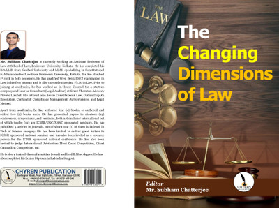 The Changing Dimensions of 
Law  - A5 Size(Paperback, Mr. Subham Chatterjee)