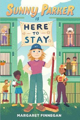 Sunny Parker Is Here to Stay(English, Paperback, Finnegan Margaret)