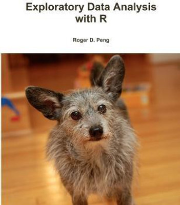 Exploratory Data Analysis with R(English, Paperback, Peng Roger)