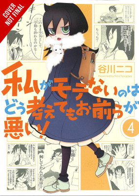 No Matter How I Look At It, It's You Guys' Fault I'm Not Popular!, Vol. 4(English, Paperback, Tanigawa Nico)