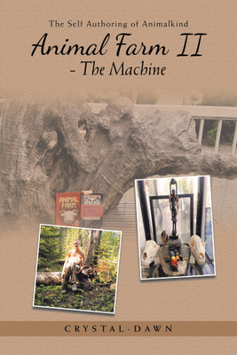 Animal Farm II - The Machine(English, Hardcover, Crystal-Dawn)