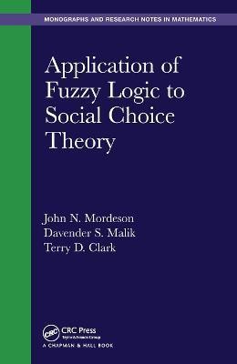 Application of Fuzzy Logic to Social Choice Theory(English, Paperback, Mordeson John N.)