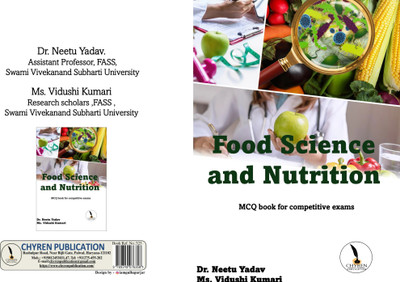 Food Science and Nutrition  - B5 Size(Paperback, Dr. Neetu Yadav, Ms. Vidushi Kumari)