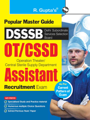 DSSSB : OT/CSSD Assistant Recruitment Exam Guide(English, Paperback, RPH Editorial Board)