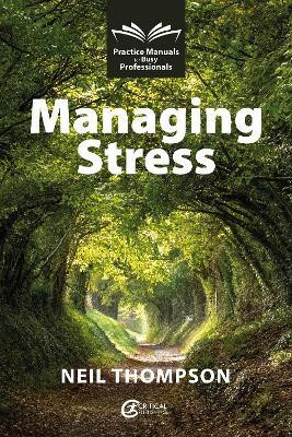 Managing Stress(English, Paperback, Thompson Neil)