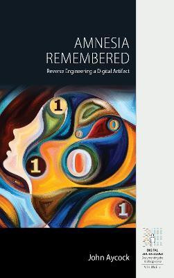 Amnesia Remembered(English, Electronic book text, Aycock John)
