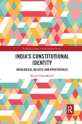 India's Constitutional Identity(English, Electronic book text, Chakrabarty Bidyut)