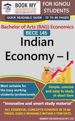 IGNOU BECE 145 Indian Economy – I Quick Readable Notes Book For Ignou Student(Paperback, BMA Publication)