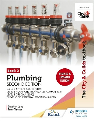 The City & Guilds Textbook: Plumbing Book 2, Second Edition: For the Level 3 Apprenticeship (9189), Level 3 Advanced Technical Diploma (8202), Level 3 Diploma (6035) & T Level Occupational Specialisms (8710)(English, Paperback, Tanner Peter)