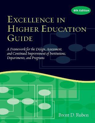 Excellence in Higher Education Guide(English, Paperback, Ruben Brent D.)