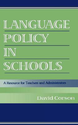 Language Policy in Schools(English, Hardcover, Corson David)