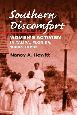 Southern Discomfort(English, Paperback, Hewitt Nancy A)