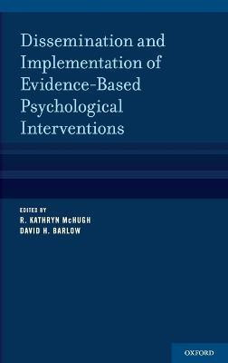 Dissemination and Implementation of Evidence-Based Psychological Treatments(English, Hardcover, unknown)