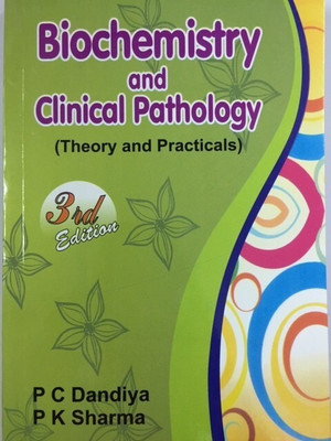 Biochemistry and Clinical Pathology(English, Hardcover, Dandiya P.C.)