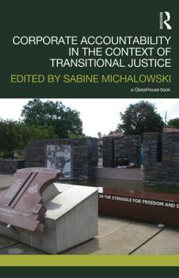 Corporate Accountability in the Context of Transitional Justice(English, Hardcover, unknown)