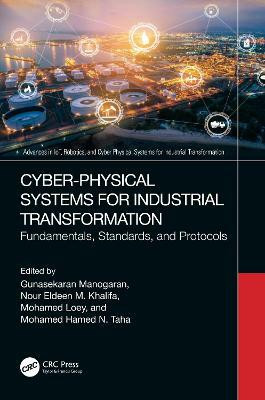 Cyber-Physical Systems for Industrial Transformation(English, Hardcover, unknown)