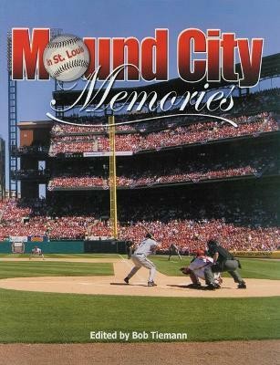 Mound City Memories(English, Paperback, unknown)