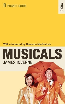 The Faber Pocket Guide to Musicals(English, Paperback, Inverne James)