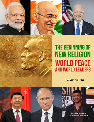 The Beginning of New Religion: World Peace and World Leaders(Paperback, P.V. Subba Rao)