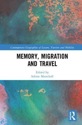 Memory, Migration and Travel(English, Hardcover, unknown)