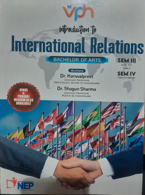 VPH INTRODUCTION TO INTERNATIONAL RELATIONS(Paperback, Dr. Kanwalpreet, Dr. Shagun Sharma)