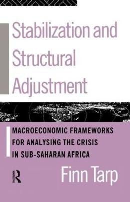 Stabilization and Structural Adjustment(English, Paperback, Tarp Finn)