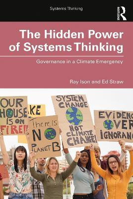 The Hidden Power of Systems Thinking(English, Paperback, Ison Ray)