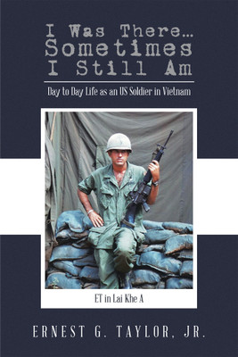 I Was There...Sometimes I Still Am(English, Paperback, Taylor Ernest G Jr)