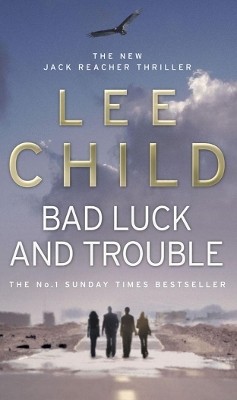 Bad Luck And Trouble(English, Paperback, Child Lee)