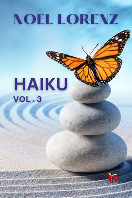Haiku (vol.3)(English, Paperback, Noel Lorenz)