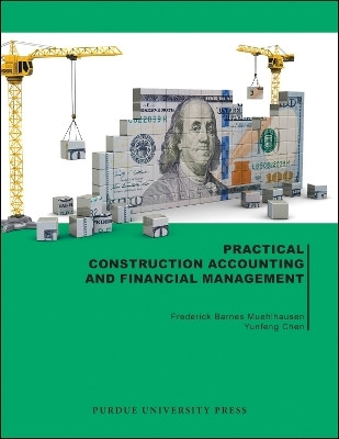 Practical Construction Accounting and Financial Management(English, Paperback, Chen Yunfeng)