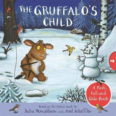 The Gruffalo's Child: A Push, Pull and Slide Book(English, Board book, Donaldson Julia)