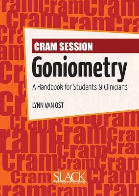 Cram Session in Goniometry(English, Paperback, Van Ost Lynn)
