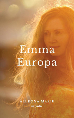 Emma Europa(English, Hardcover, Marie Alleona)