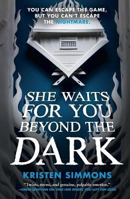She Waits for You Beyond the Dark(English, Paperback, Simmons Kristen)