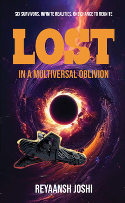Lost in A Multiversal Oblivion(English, Paperback, Joshi Reyaansh)