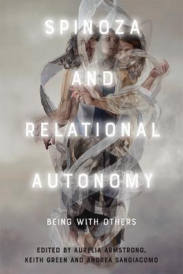 Spinoza and Relational Autonomy(English, Paperback, unknown)